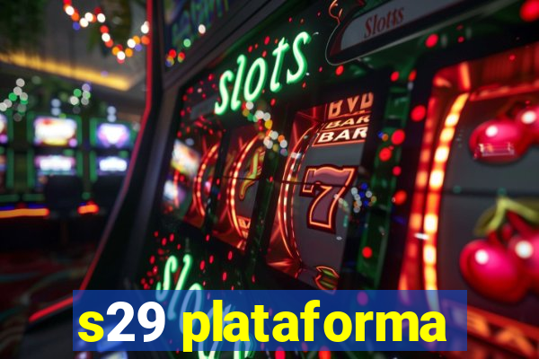 s29 plataforma